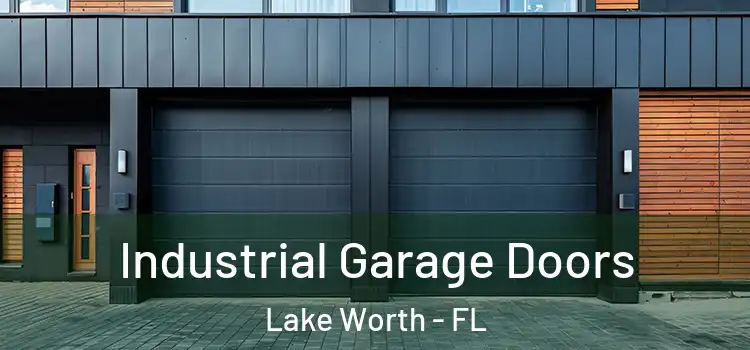  Industrial Garage Doors Lake Worth - FL